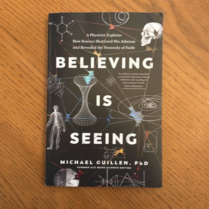Believing Is Seeing
