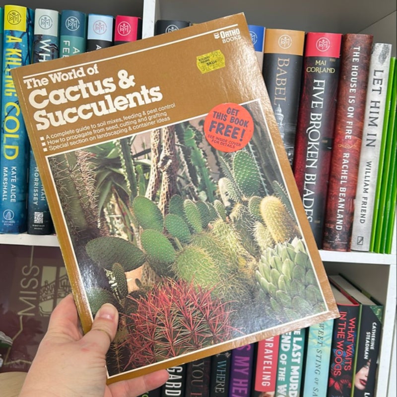 The World of Cactus and Succulents