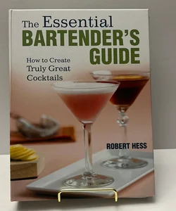 The Essential Bartender’s Guide 