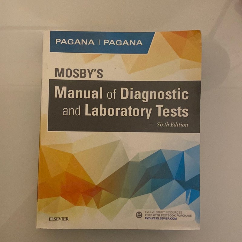Mosby's Manual of Diagnostic and Laboratory Tests