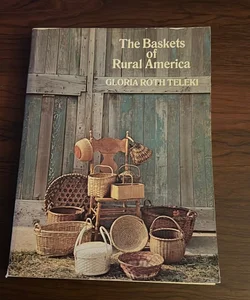 Baskets of Rural America