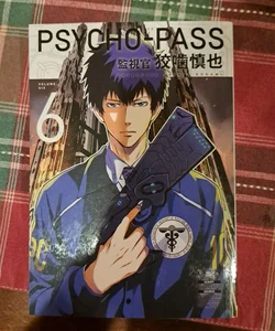 Psycho-Pass: Inspector Shinya Kogami Volume 6