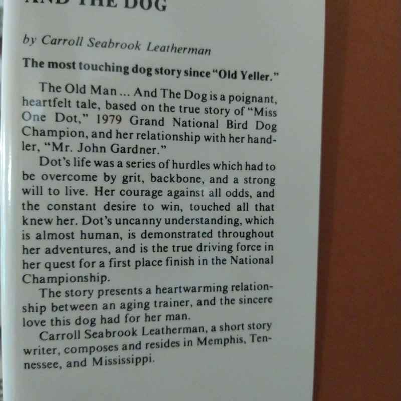The Old Man and The Dog