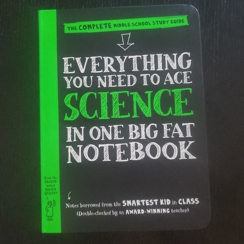 Everything You Need to Ace Science in One Big Fat Notebook