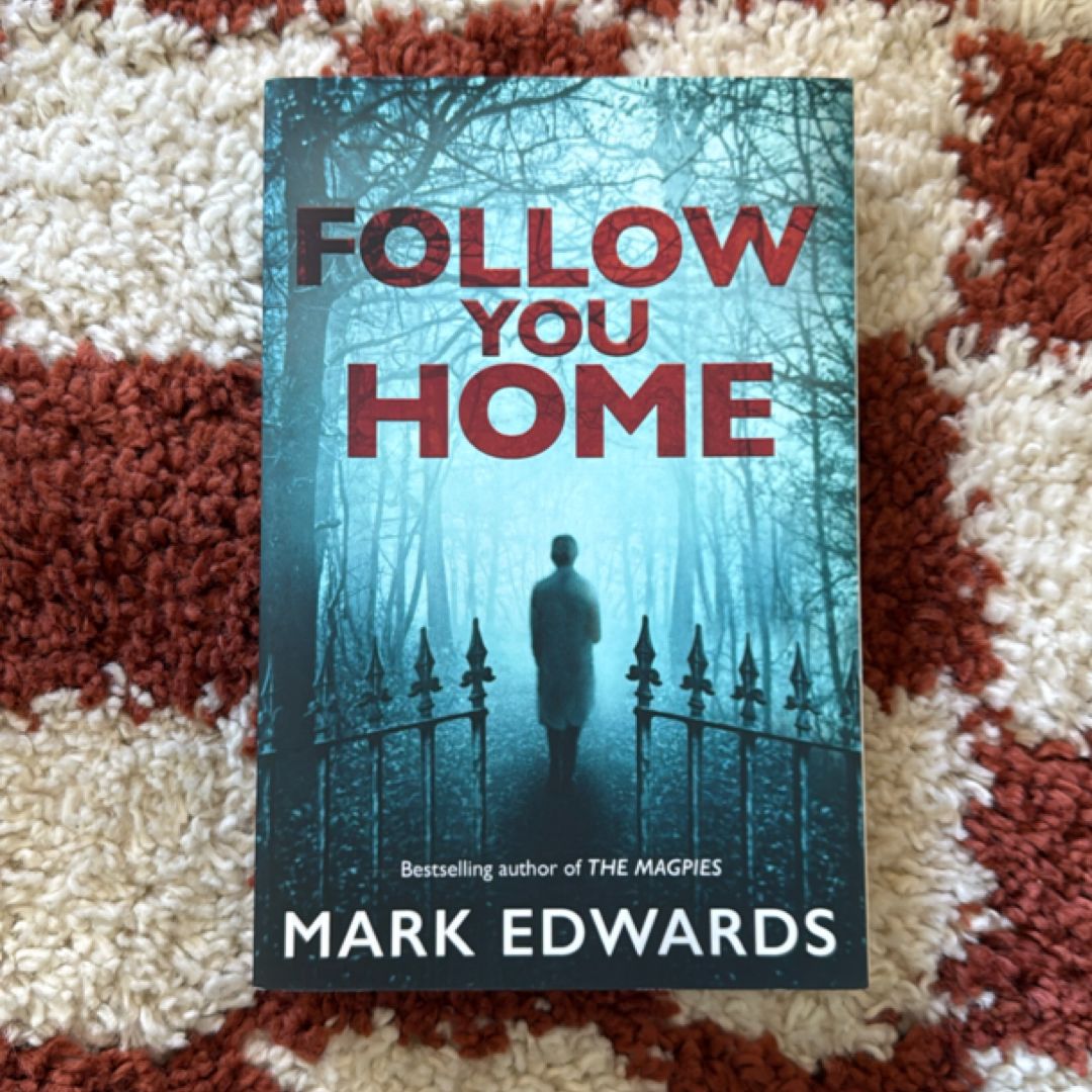 Follow You Home