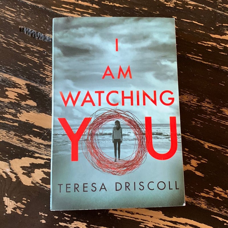 I Am Watching You