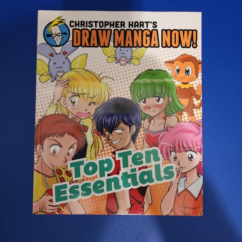 Top Ten Essentials: Christopher Hart's Draw Manga Now!