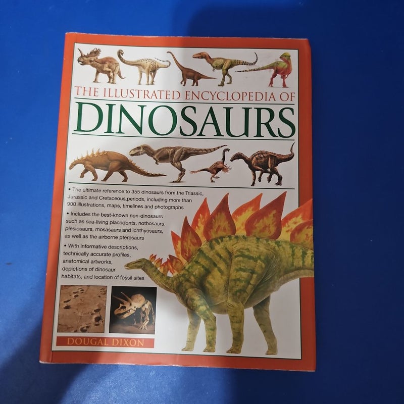 The Illustrated Encyclopedia of Dinosaurs