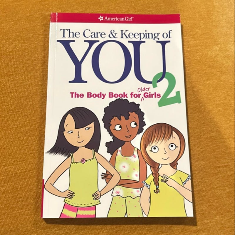 The Care and Keeping of You 2