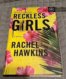 Reckless Girls