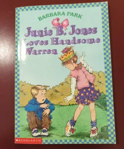 Junie B. Jones #7: Junie B. Jones Loves Handsome Warren