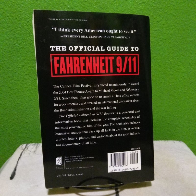 The Official Fahrenheit 9/11 Reader