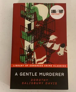 A Gentle Murderer