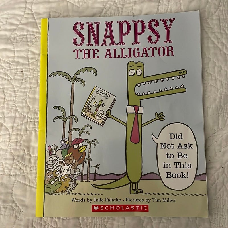 Snappsy the Alligator