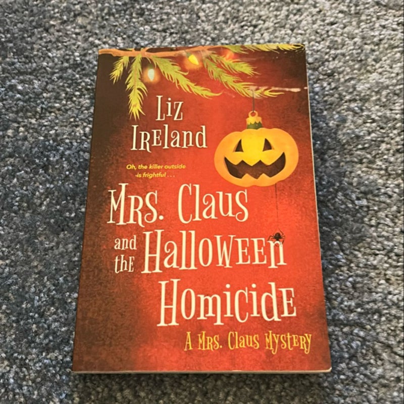 Mrs. Claus and the Halloween Homicide