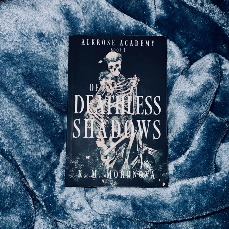 Of Deathless Shadows