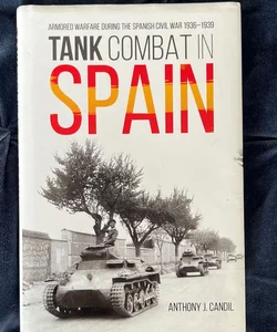 Tank Combat in Spain