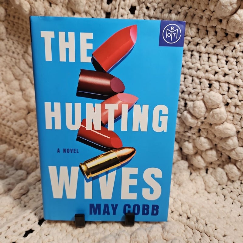 The Hunting Wives