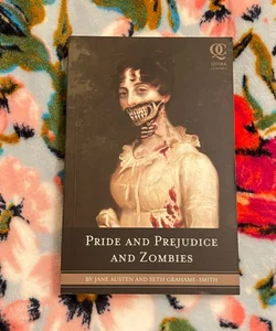 Pride and Prejudice and Zombies