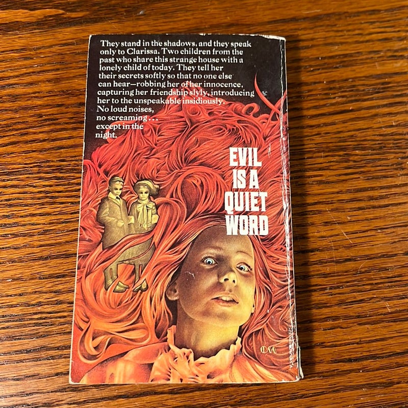 Evil is a Quiet Word 