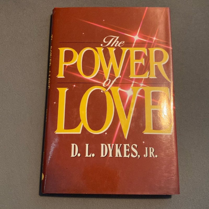 The Power of Love