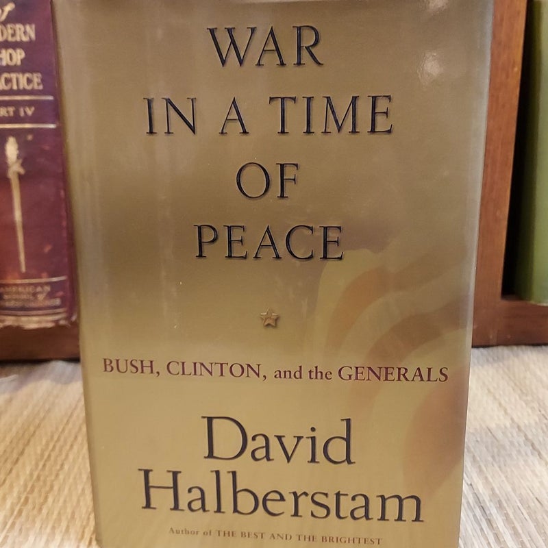 War in a Time of Peace