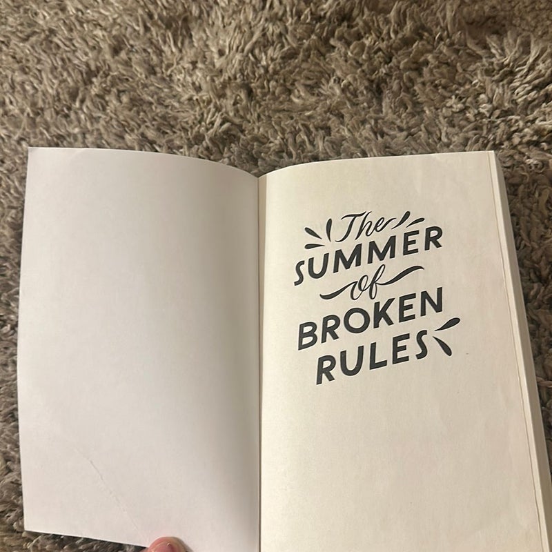 The Summer of Broken Rules