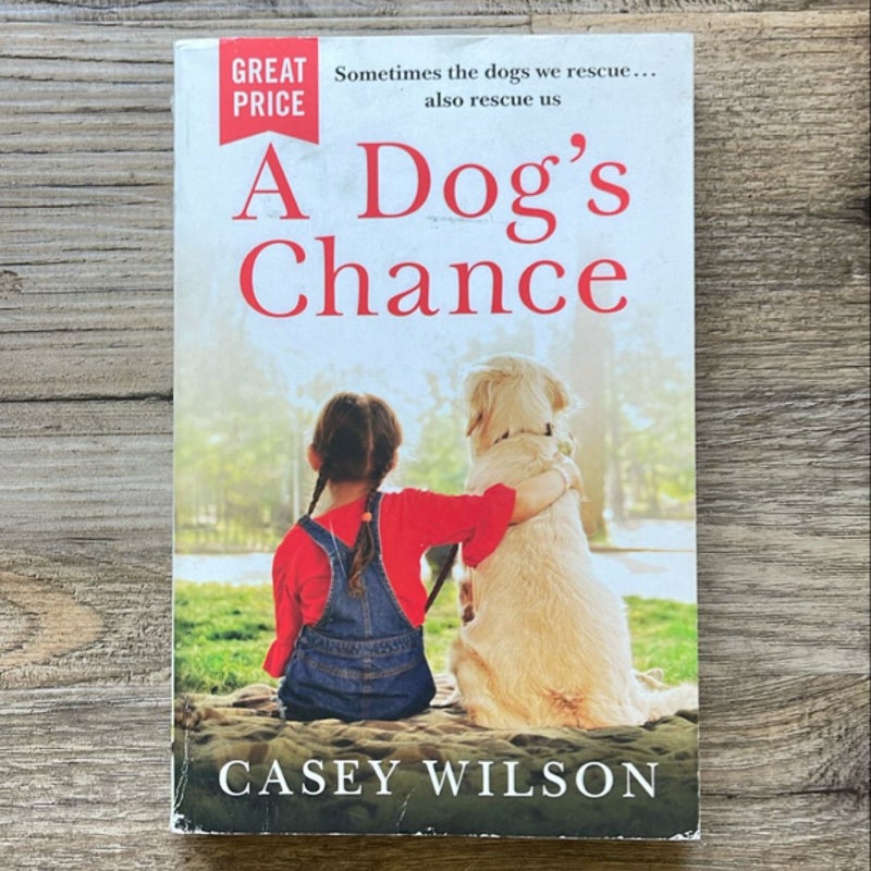 A Dog's Chance