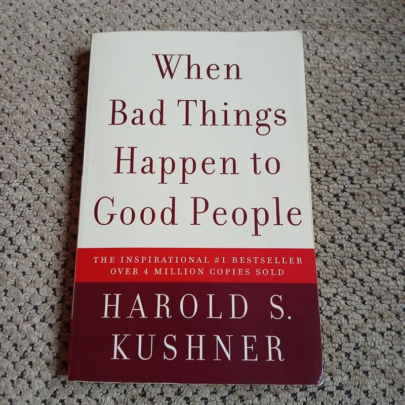 When Bad Things Happen to Good People