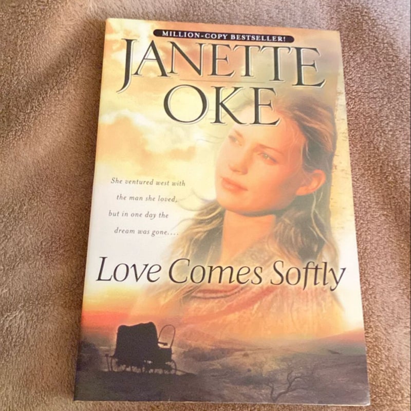 Love Comes Softly