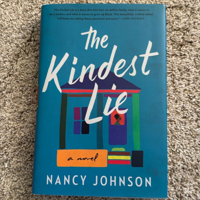 The Kindest Lie