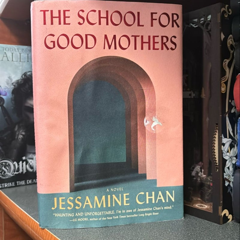 The School for Good Mothers