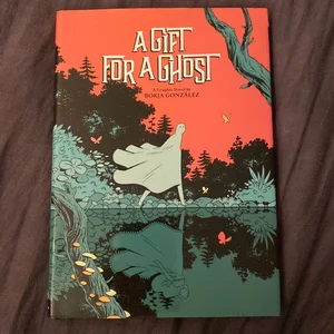 A Gift for a Ghost