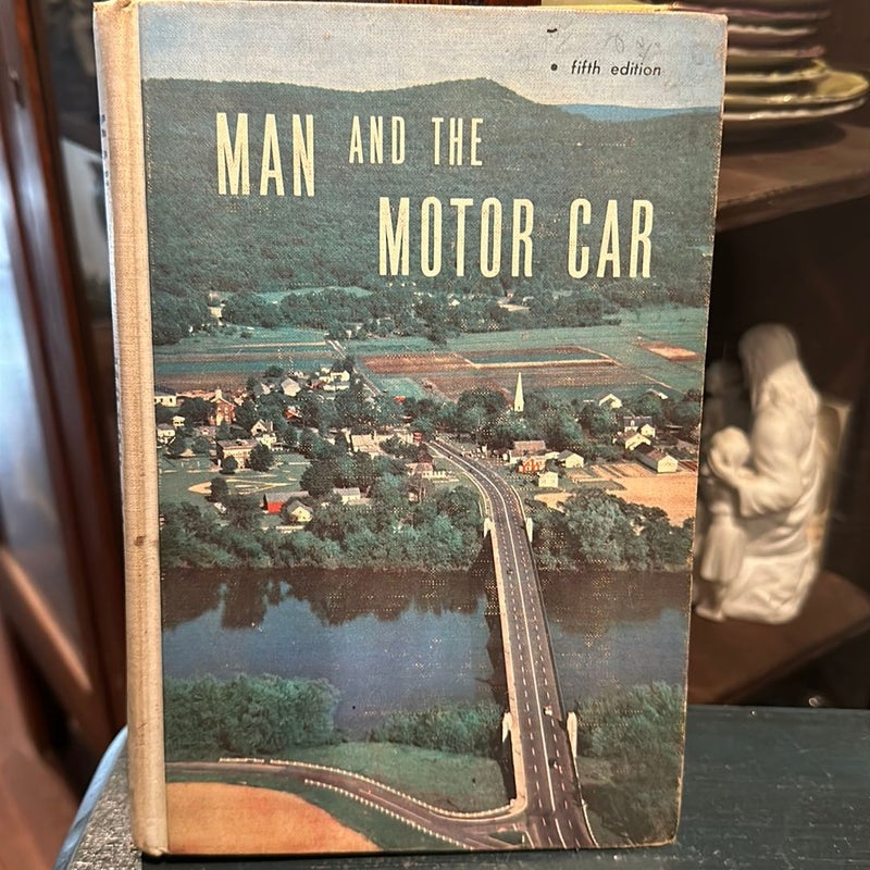 Man and the Motorcar