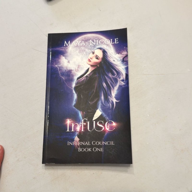 Infuse (Infernal Council Book 1)