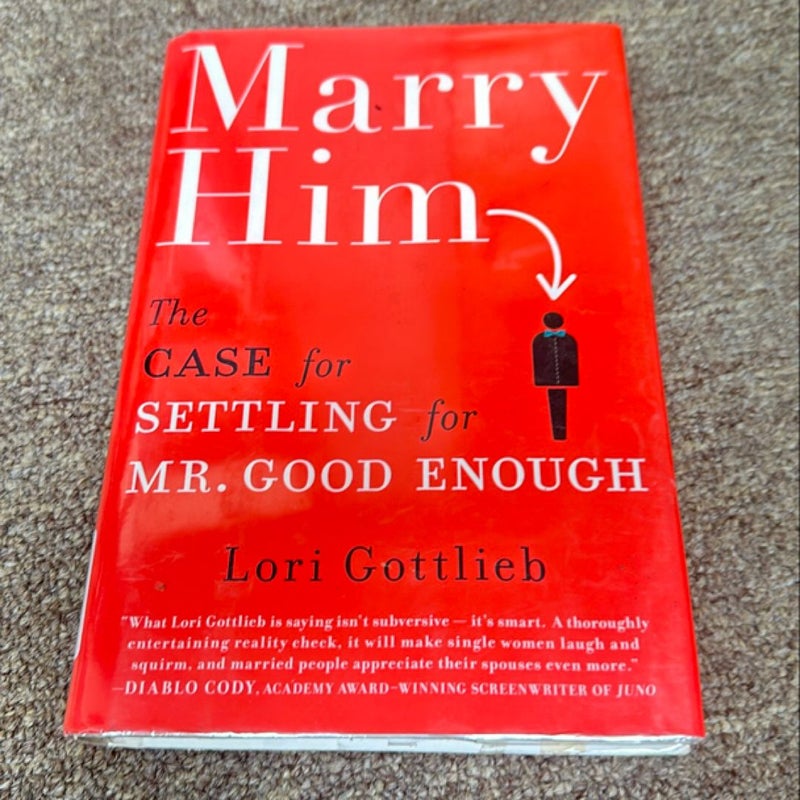 Marry Him