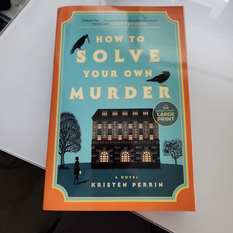 How to Solve Your Own Murder