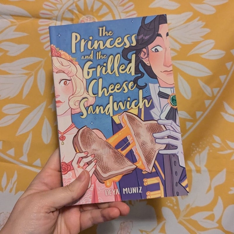 The Princess and the Grilled Cheese Sandwich (a Graphic Novel) by Deya ...