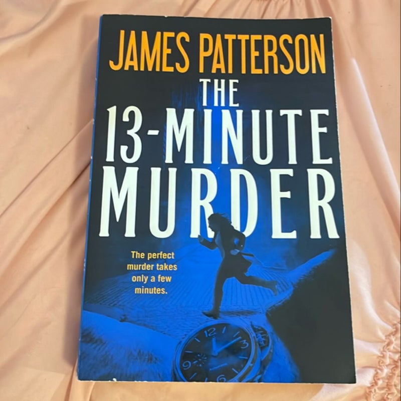 The 13-Minute Murder