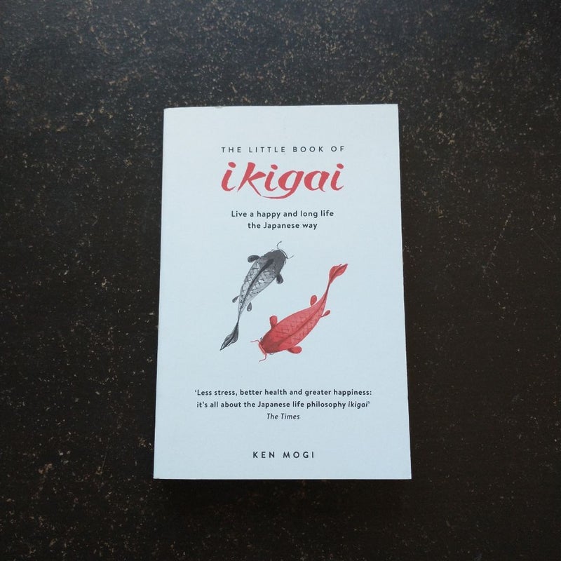 The Little Book of Ikigai