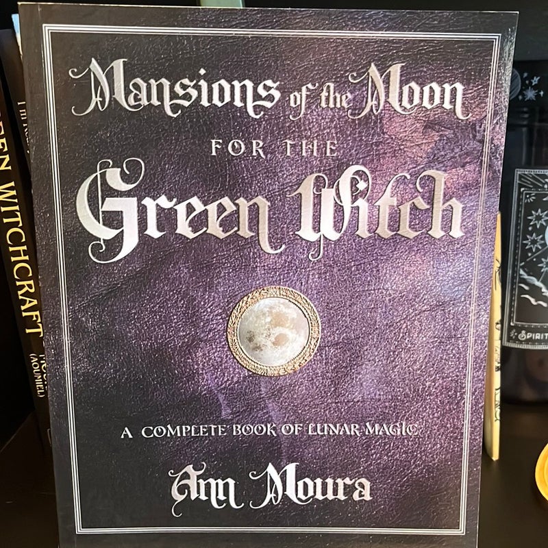 Mansions of the Moon for the Green Witch