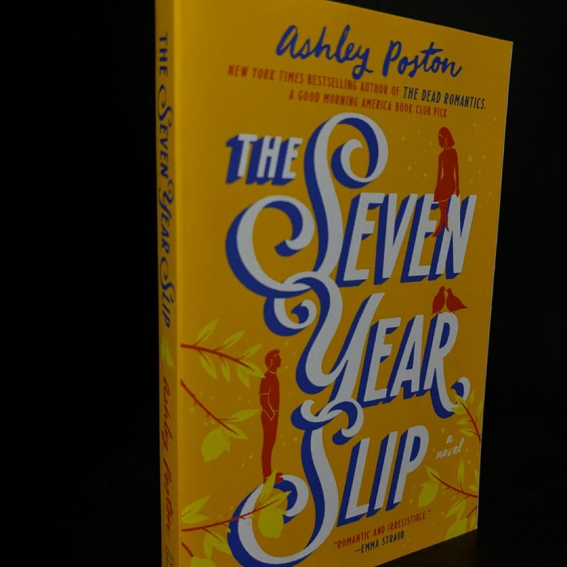 The Seven Year Slip