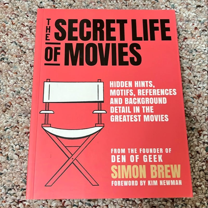 The Secret Life of the Movies