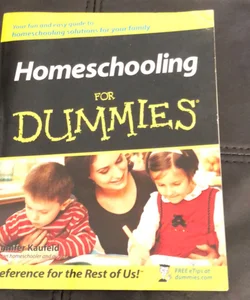 Homeschooling for Dummies