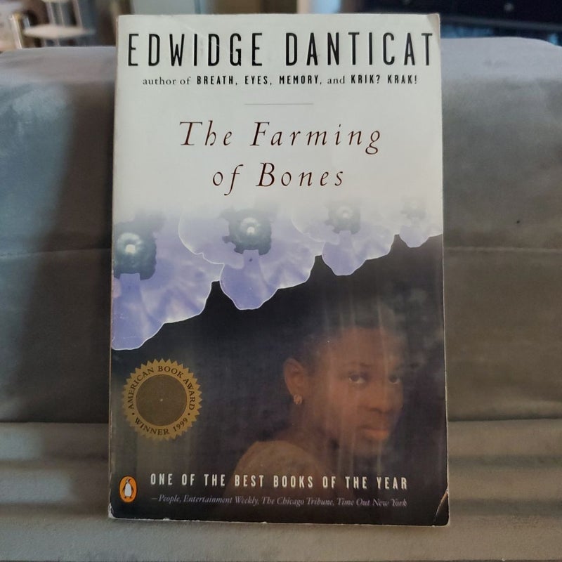 The Farming of Bones