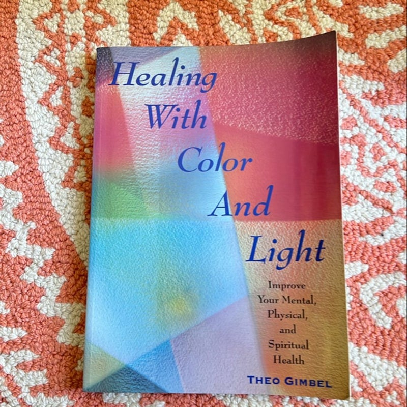 Healing with Color and Light