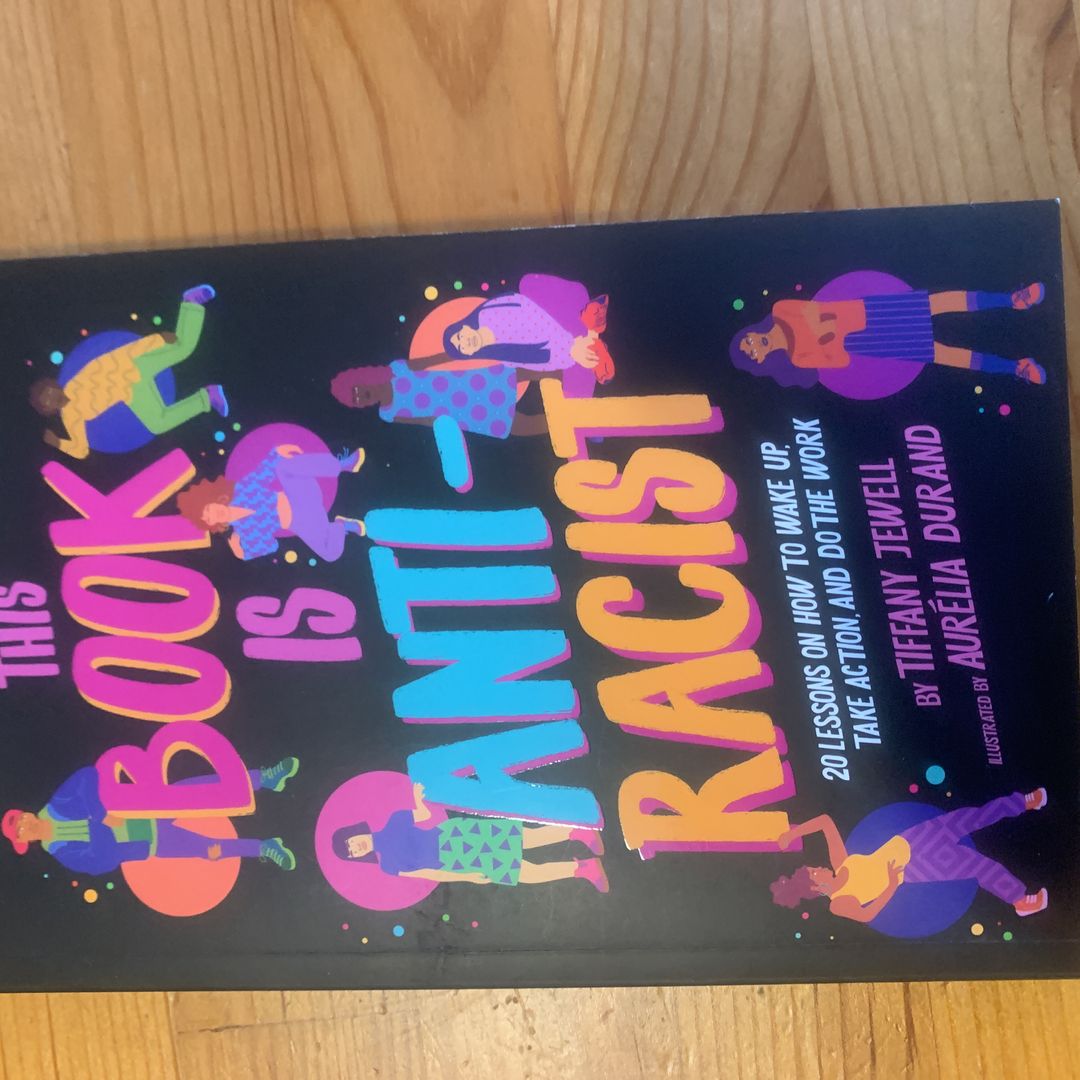 This Book Is Anti-Racist