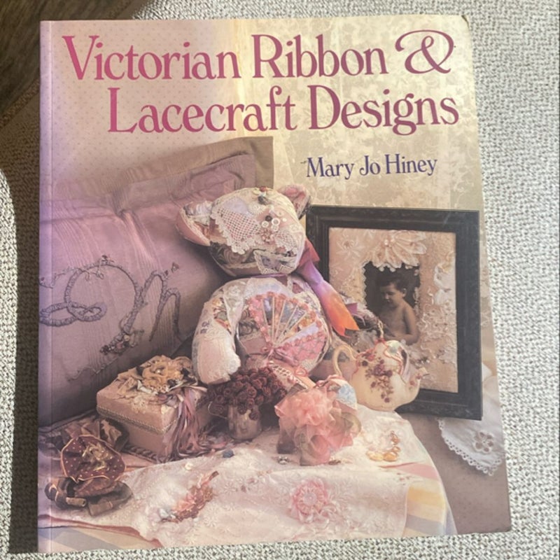 Victorian Ribbon and Lacecraft Designs