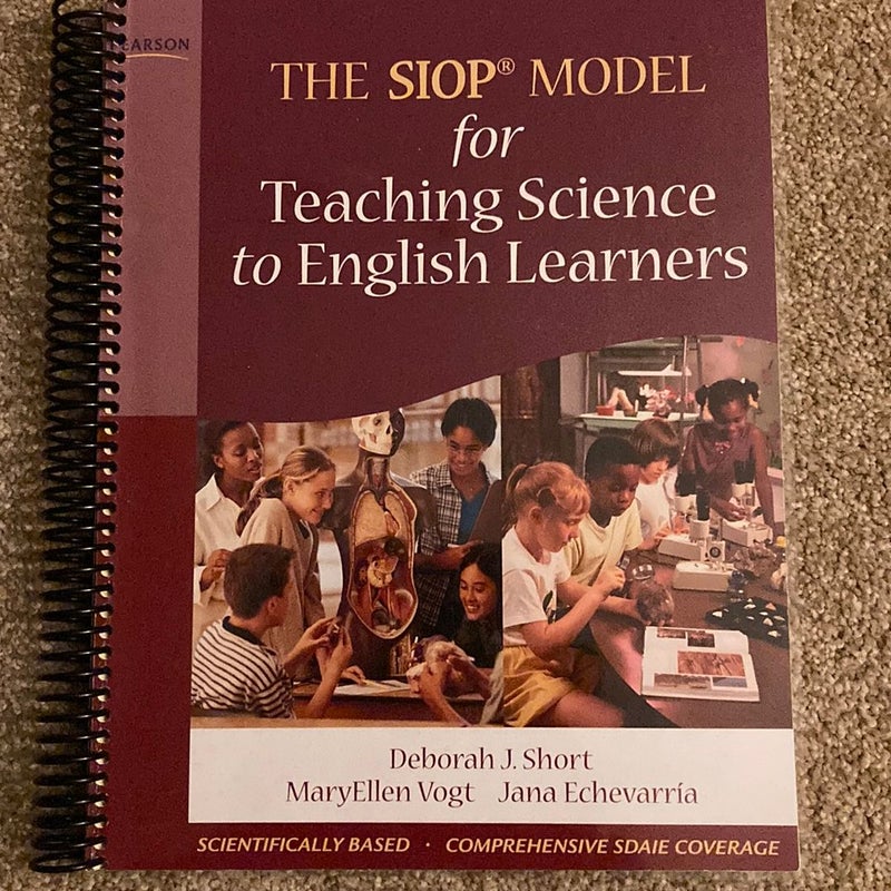 The SIOP Model for Teaching Science to English Learners