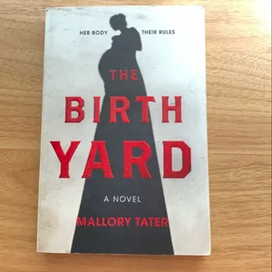 The Birth Yard